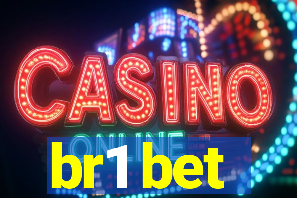 br1 bet